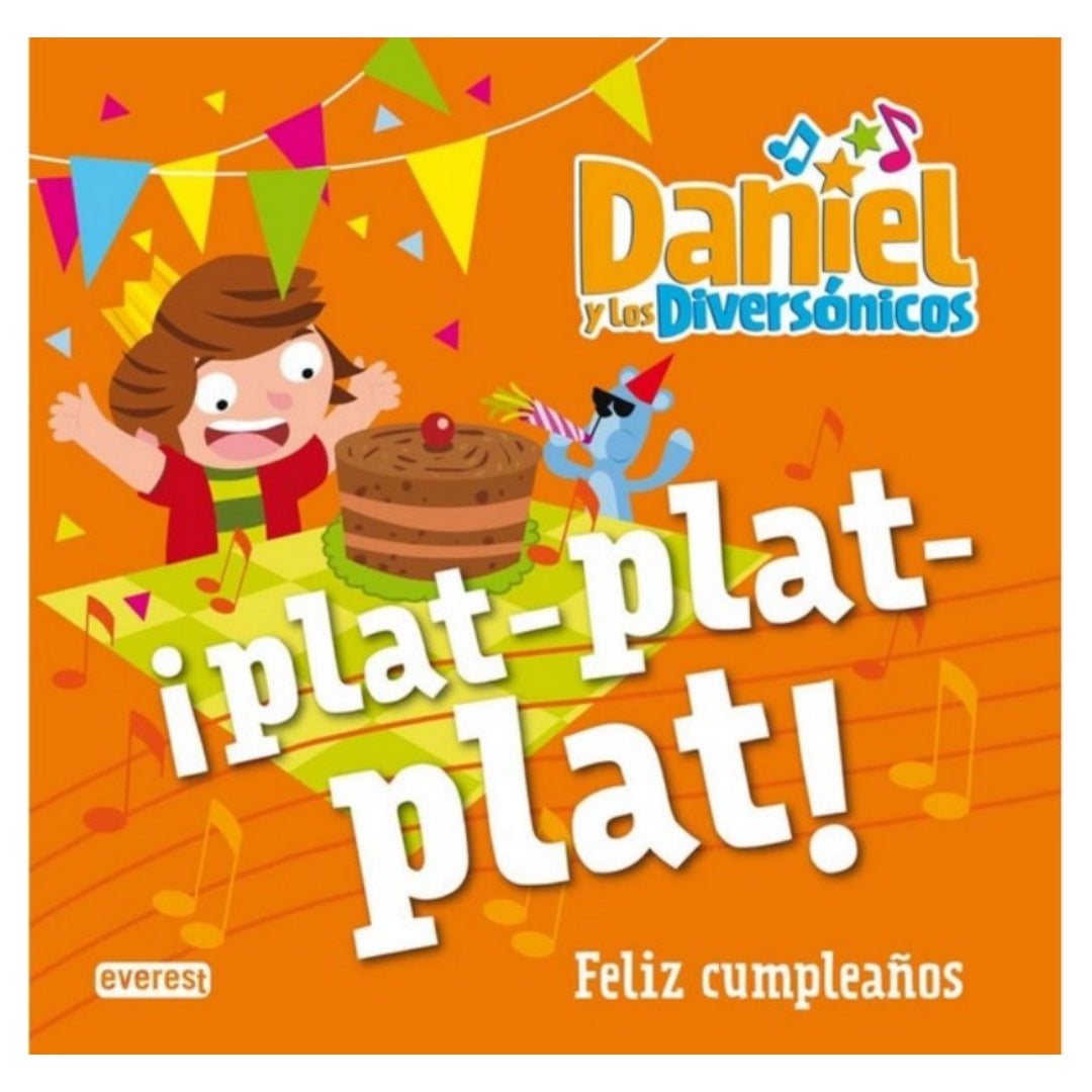 ¡PLAT-PLAT-PLAT! FELIZ CUMPLEAÑOS