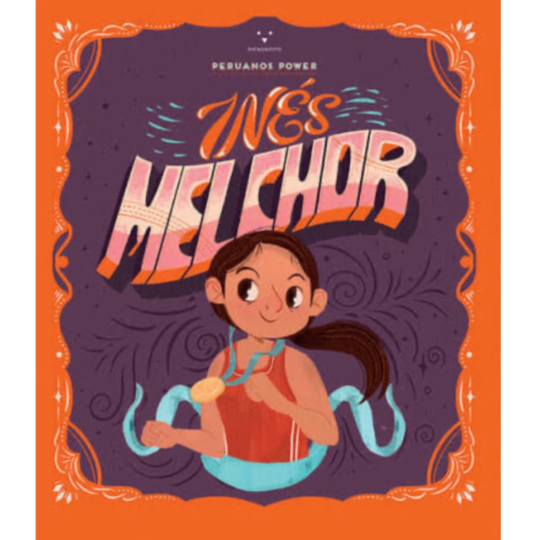 Peruanos Power - Ines Melchor