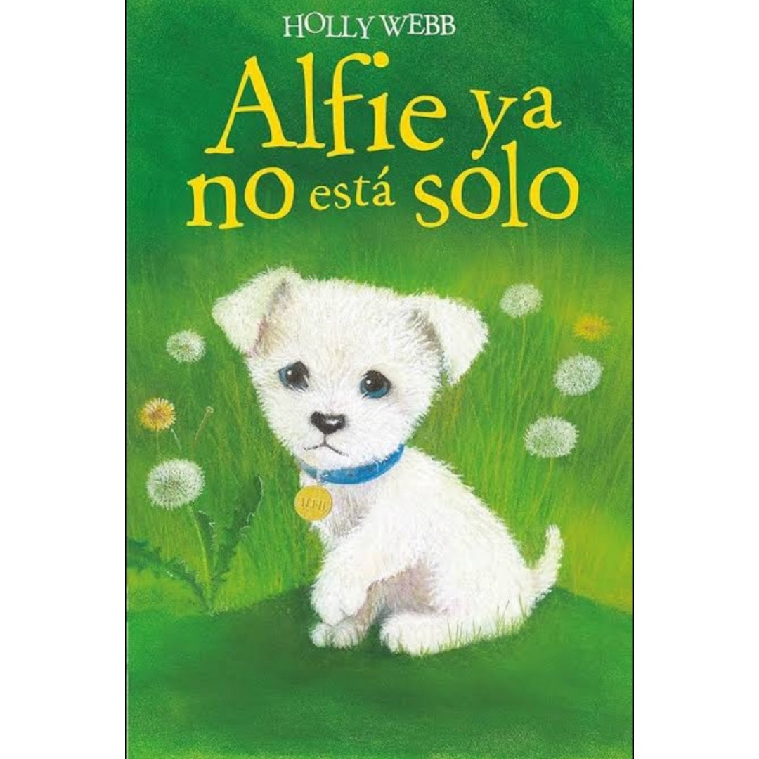 Alfie ya no está solo (Holly Webb)