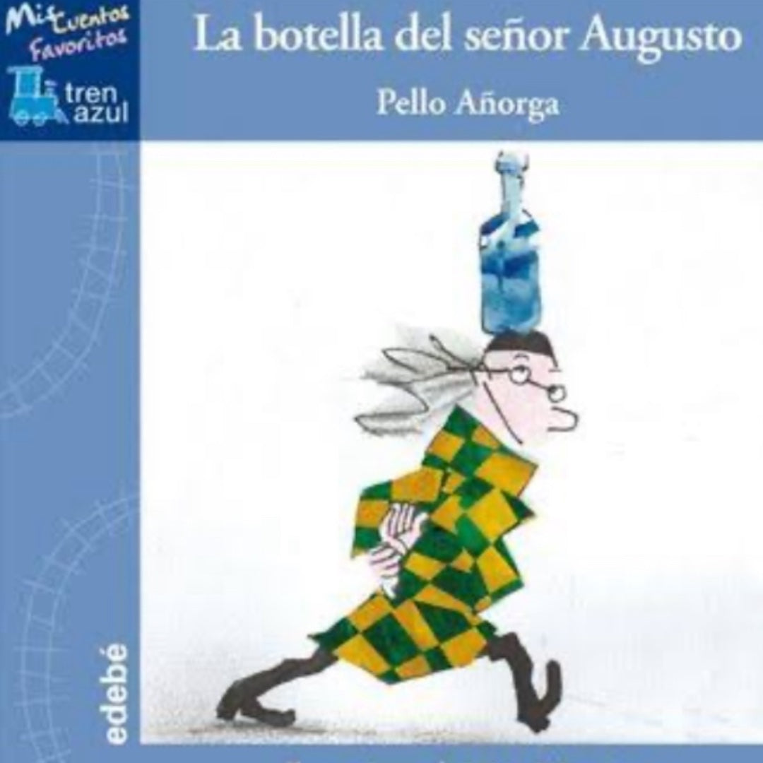 La Botella del Señor Augusto, de Pello Añorga