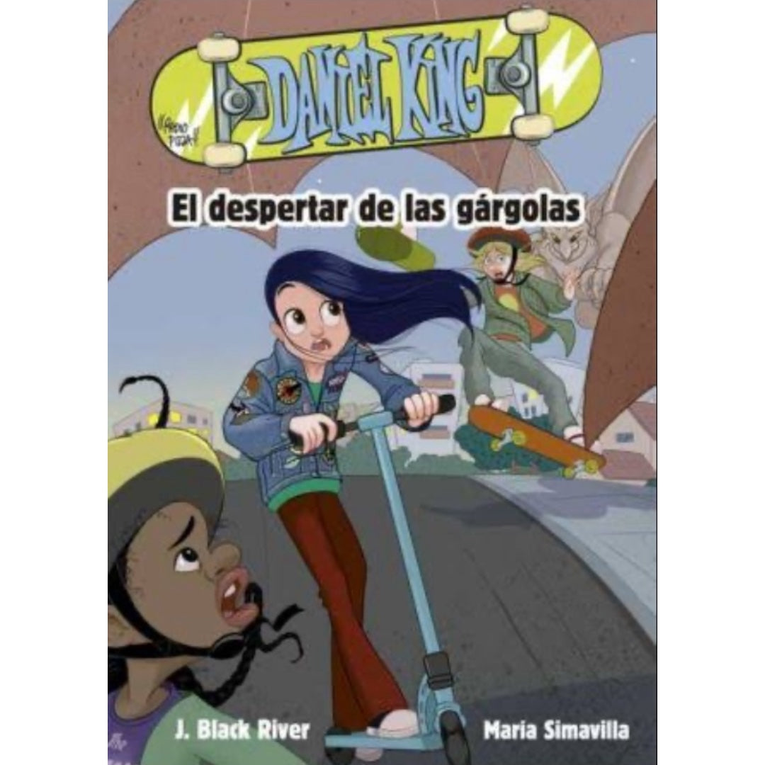 Daniel King 2: El Despertar de las Gárgolas