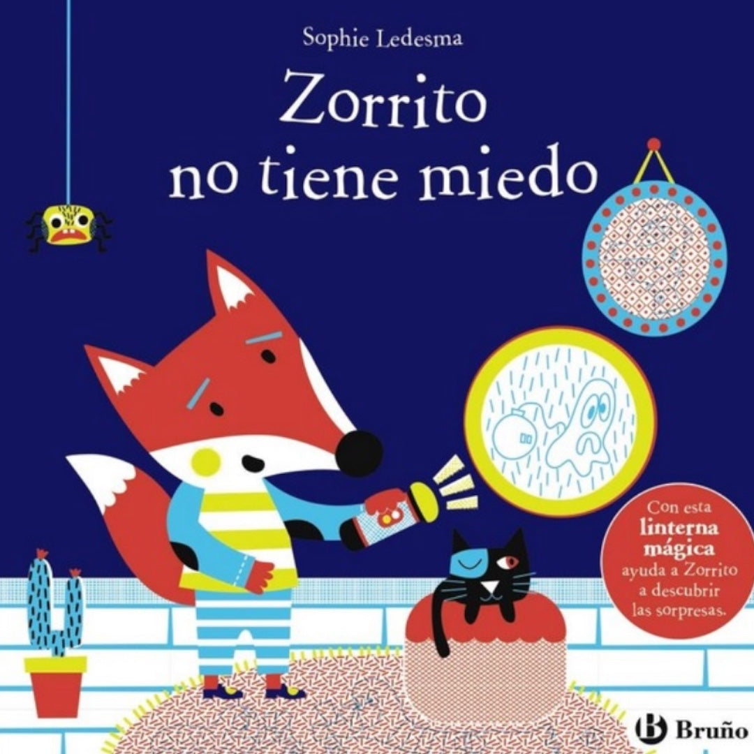 Zorrito no tiene miedo