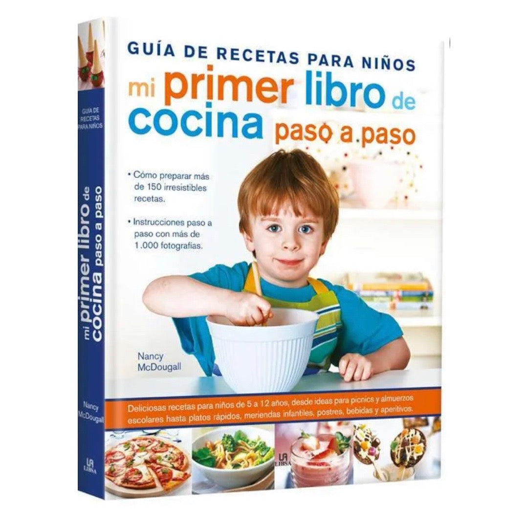 Guía de Recetas para niños - Mi primer libro de cocina paso a paso
