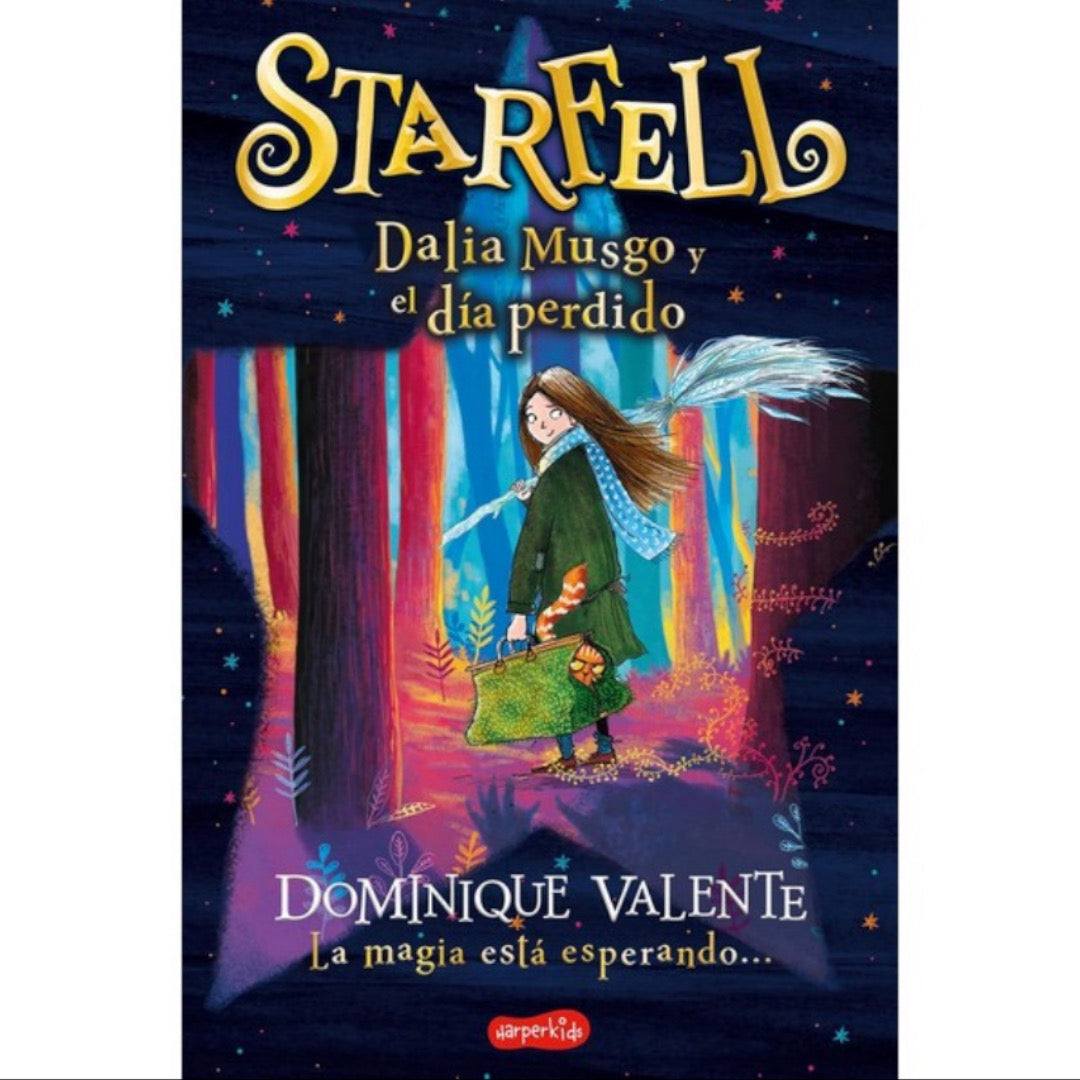Starfell Dalia Musgo y el Día Perdido