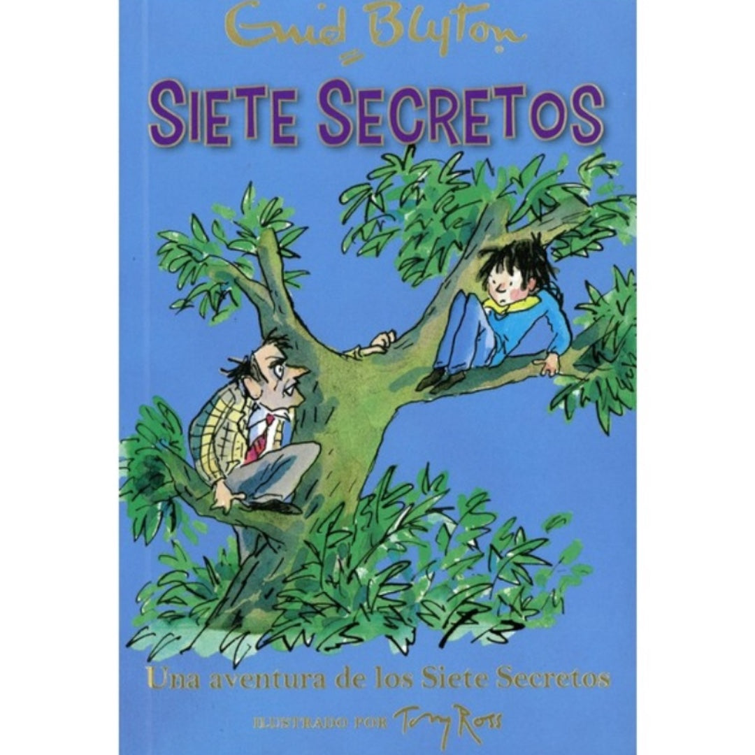 SIETE SECRETOS UNA AVENTURA DE LOS SIETE SECRETOS