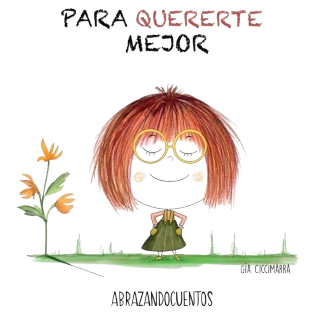 Para quererte mejor