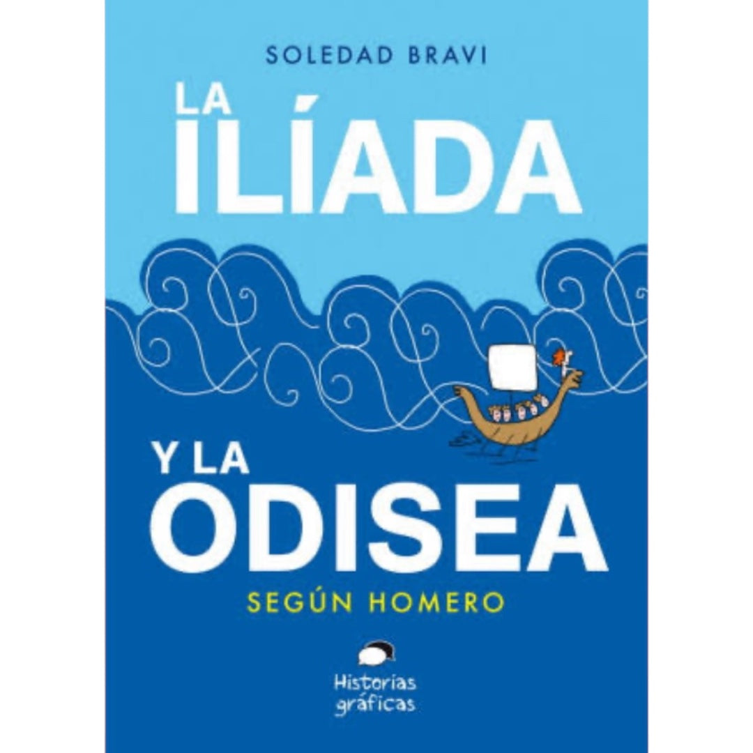 LA ILIADA Y LA ODISEA. SEGUN HOMERO
