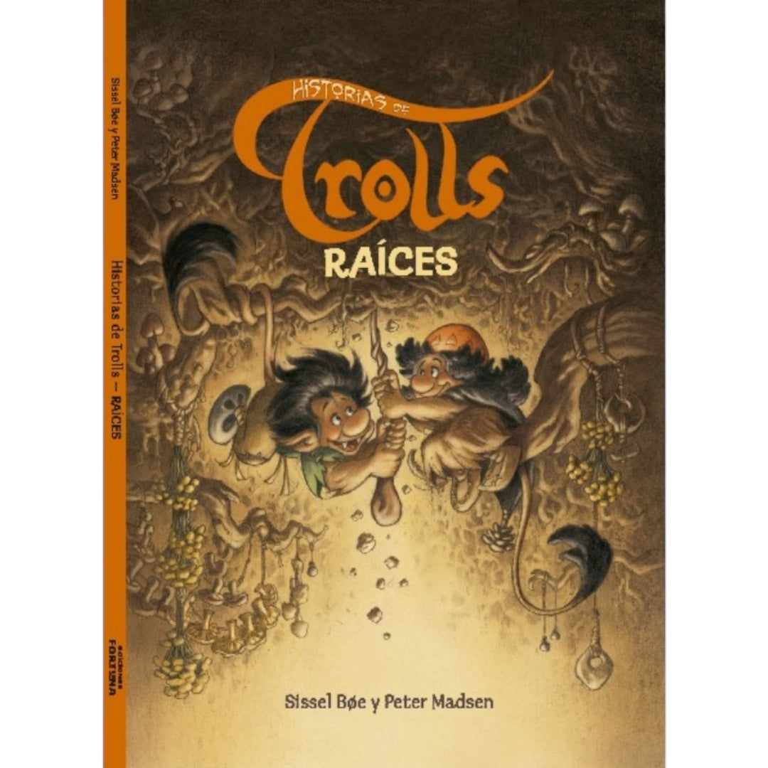 Historias de Trolls - Raíces