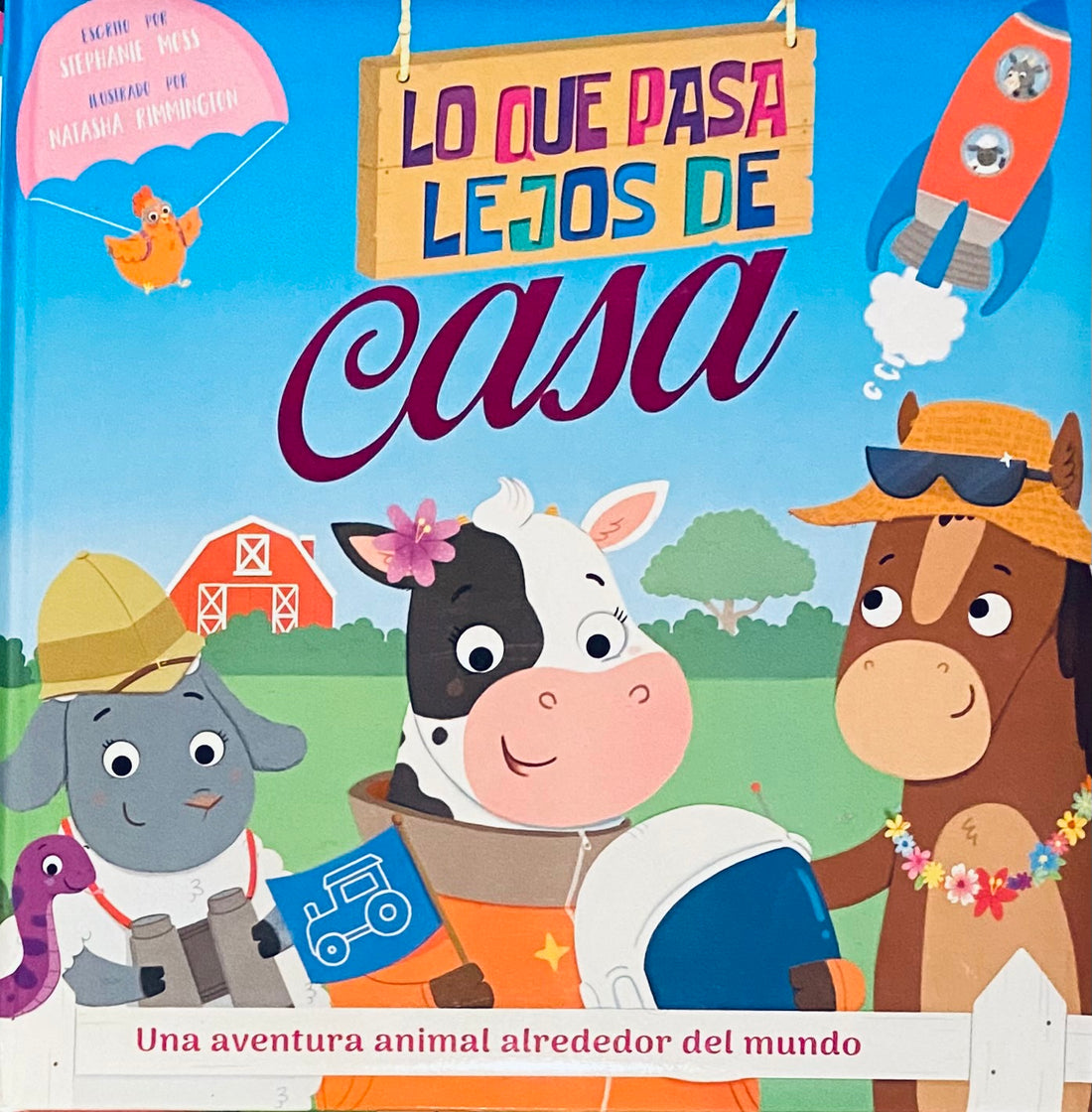 Lo que pasa lejos de casa