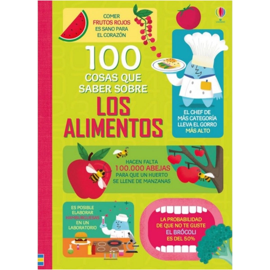 100 cosas que saber sobre Los Alimentos