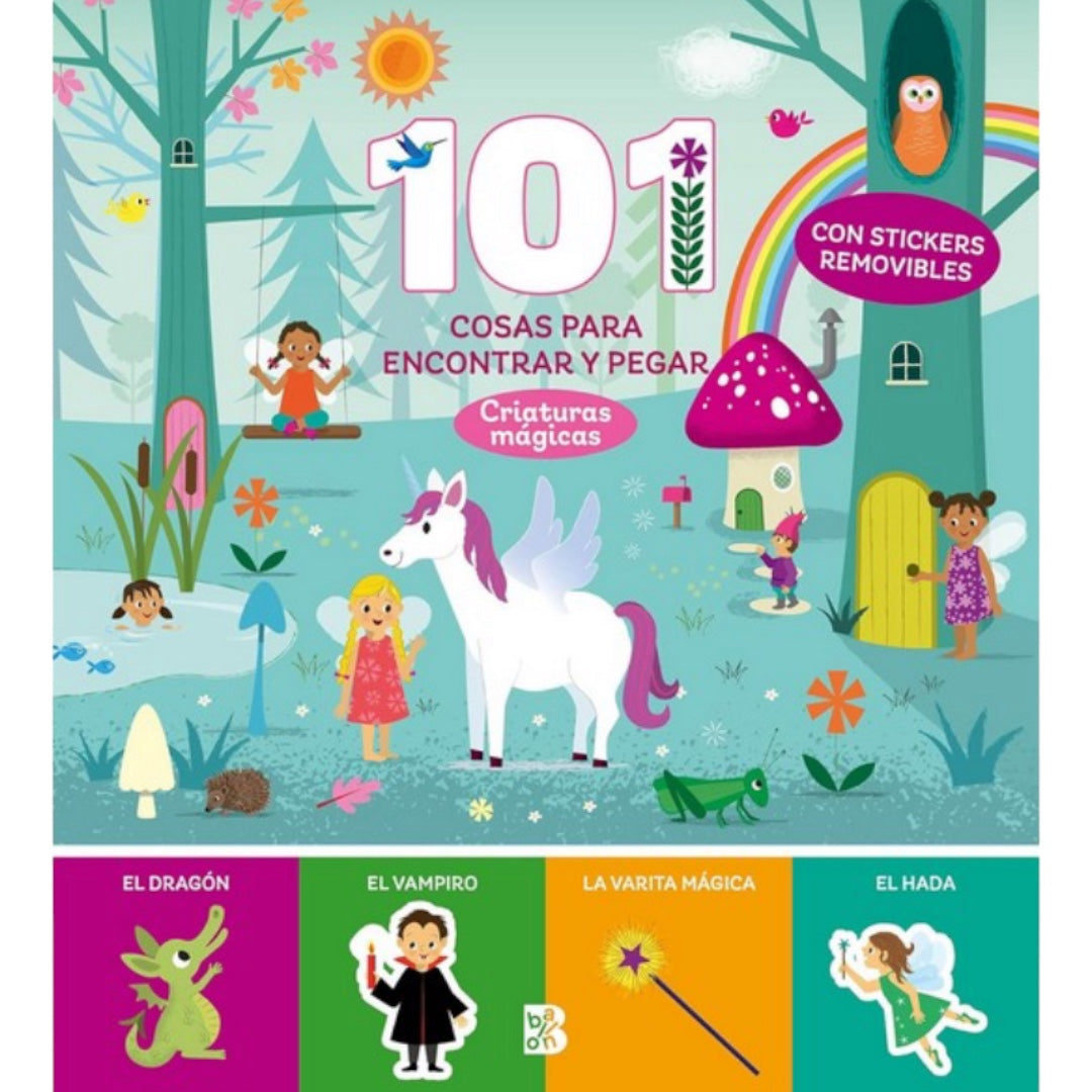 101 cosas para encontrar y pegar - Criaturas Mágicas