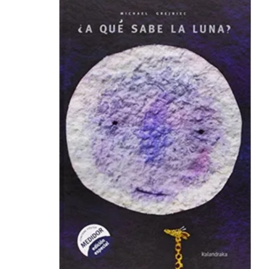 A qué Sabe la Luna?