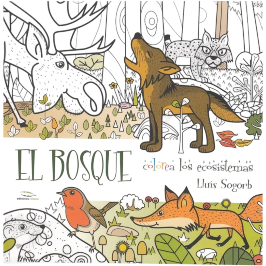 EL BOSQUE: COLOREA LOS ECOSISTEMAS