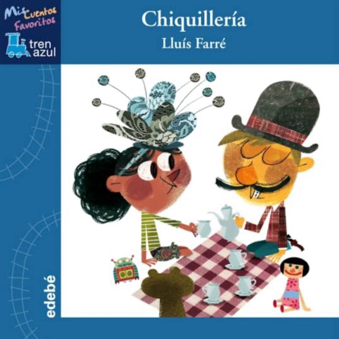 Chiquilleria - Lluis Farre Estrada