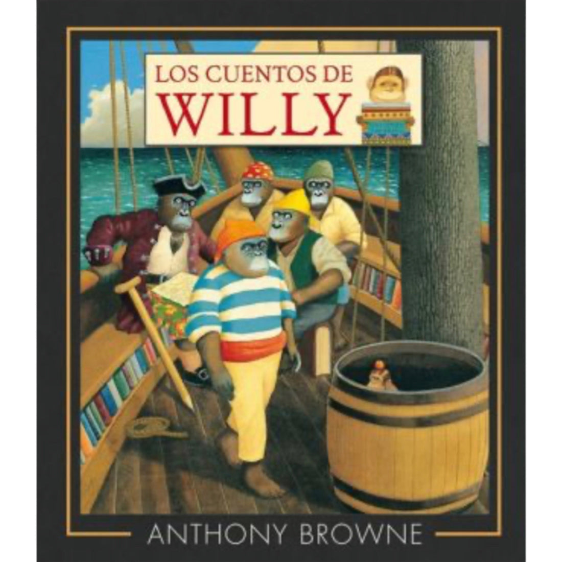 Los cuentos de Willy - Anthony Browne