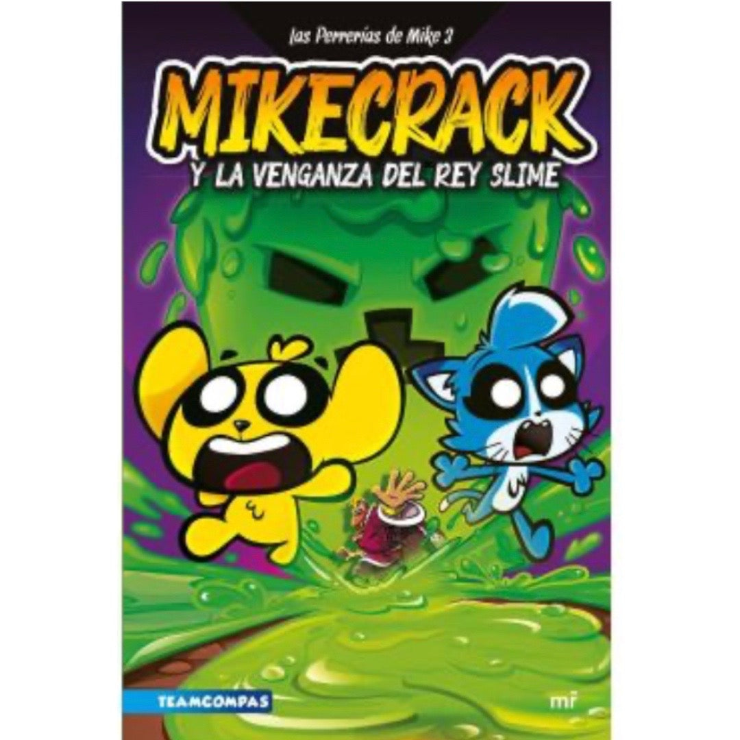 Mike 3 - Mikecrack y la venganza del rey Slime