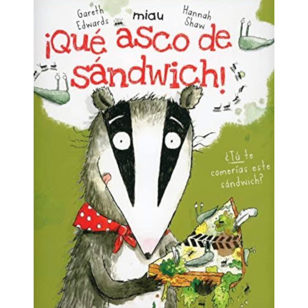 ¡Que asco de Sándwich!