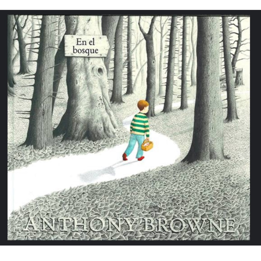 En el Bosque , Anthony Browne
