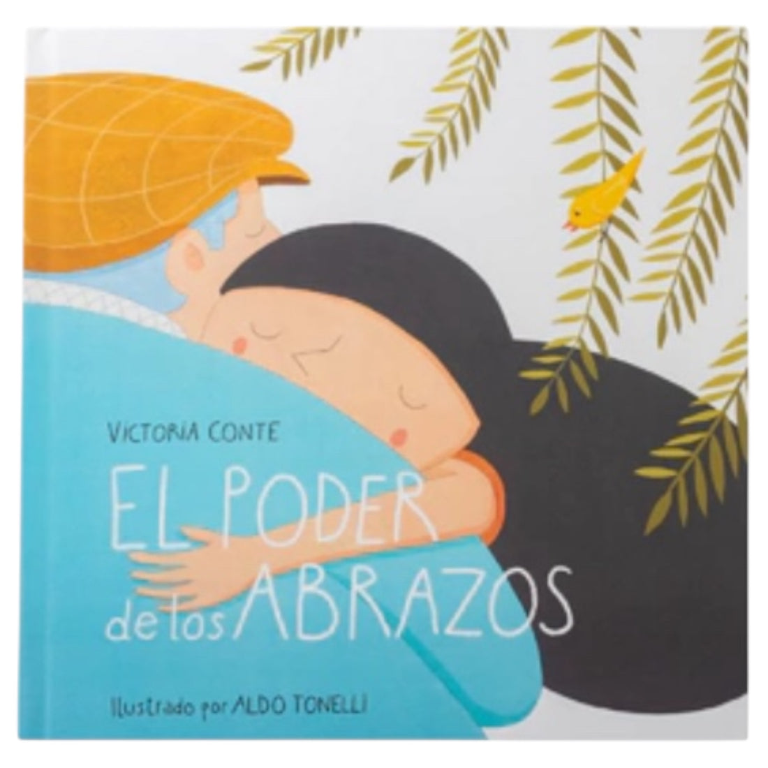 El Poder De Los Abrazos