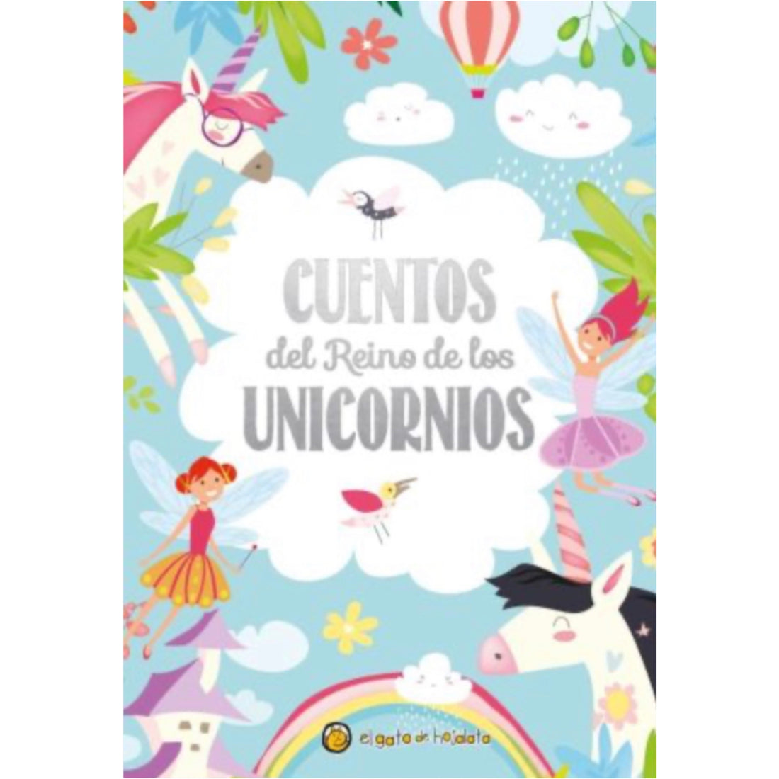 Cuentos del Reino de los Unicornios