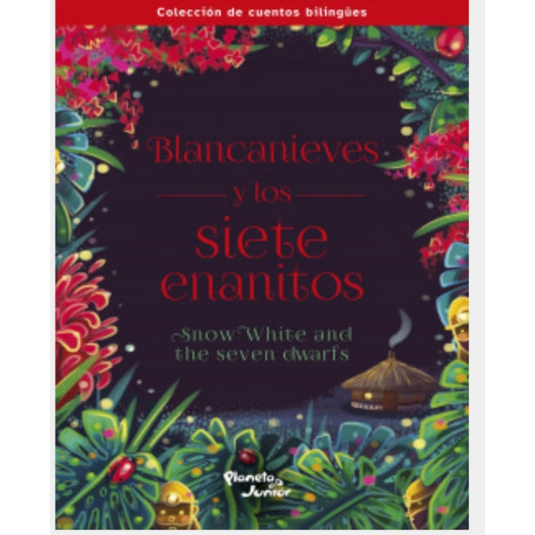 Blancanieves y los siete enanitos. Bilingüe