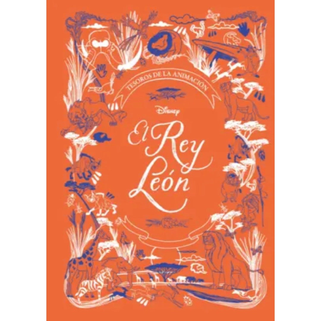 El Rey León. Tesoros de la animación