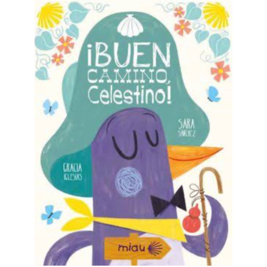 Buen Camino Celestino