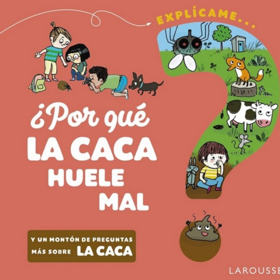 ¿POR QUÉ LA CACA HUELE MAL?