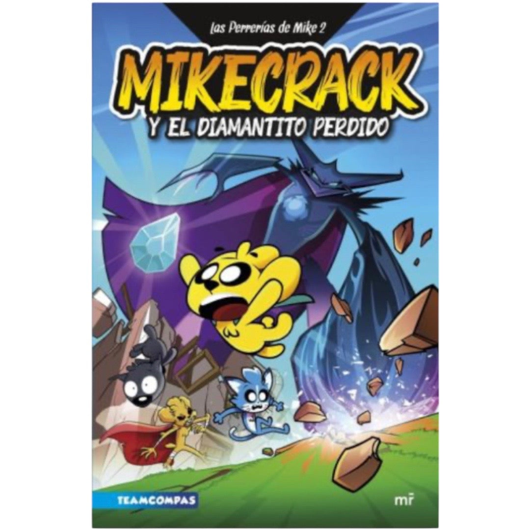 Mike 2 - Mikecrack y el Diamantito Perdido