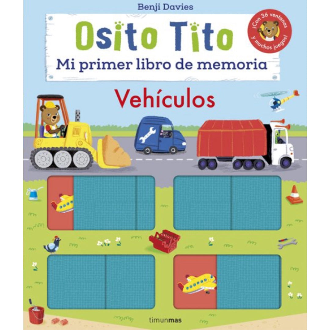 El Gran Libro del Osito Mi Primer Libro de Memoria - Vehiculos