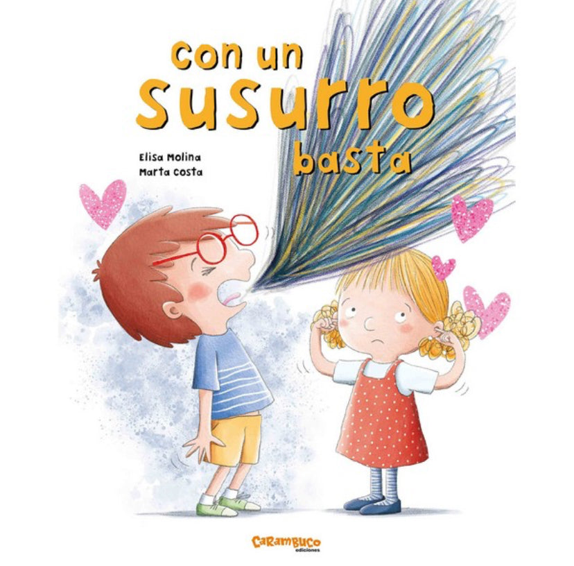 Con un susurro basta