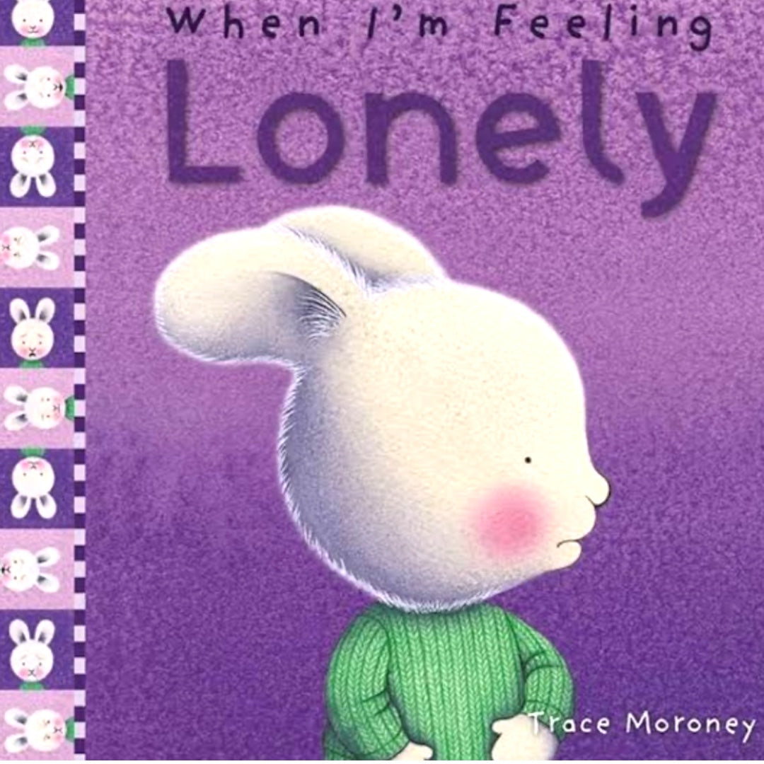 When I am Feeling Lonely