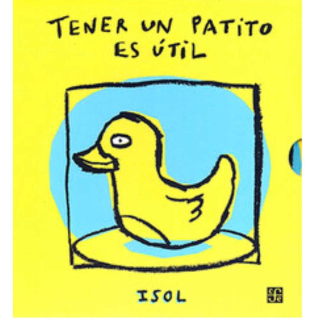 Tener un patito es útil