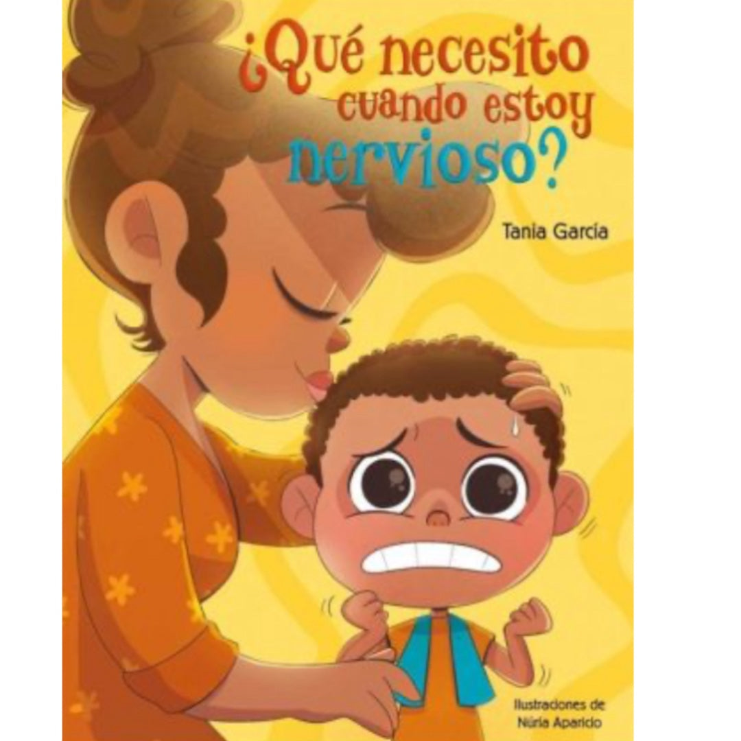 ¿Que necesito cuando estoy nervioso?