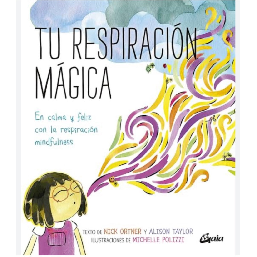 Tu respiración mágica