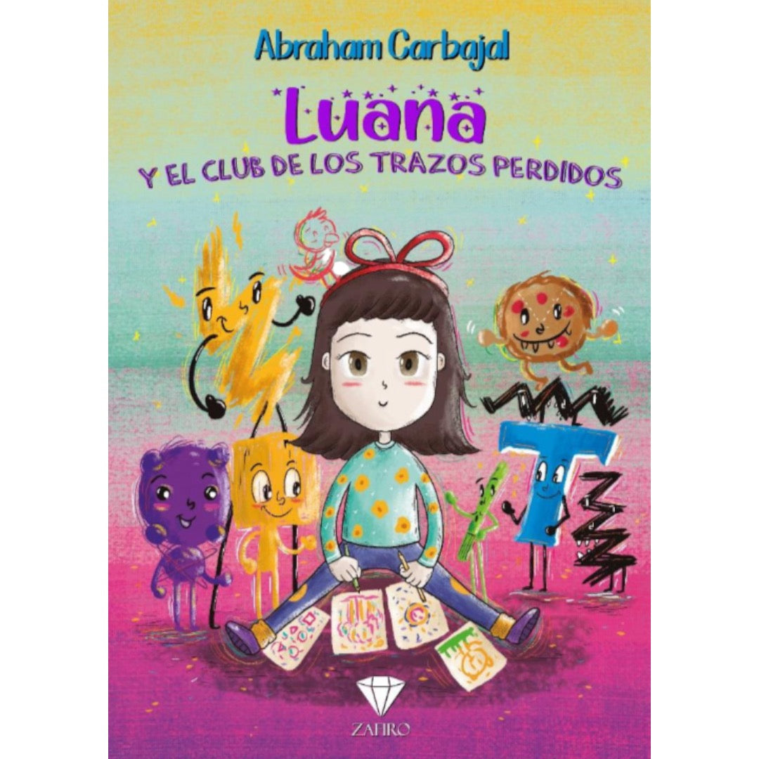 Luana y el Club de los Trazos Perdidos