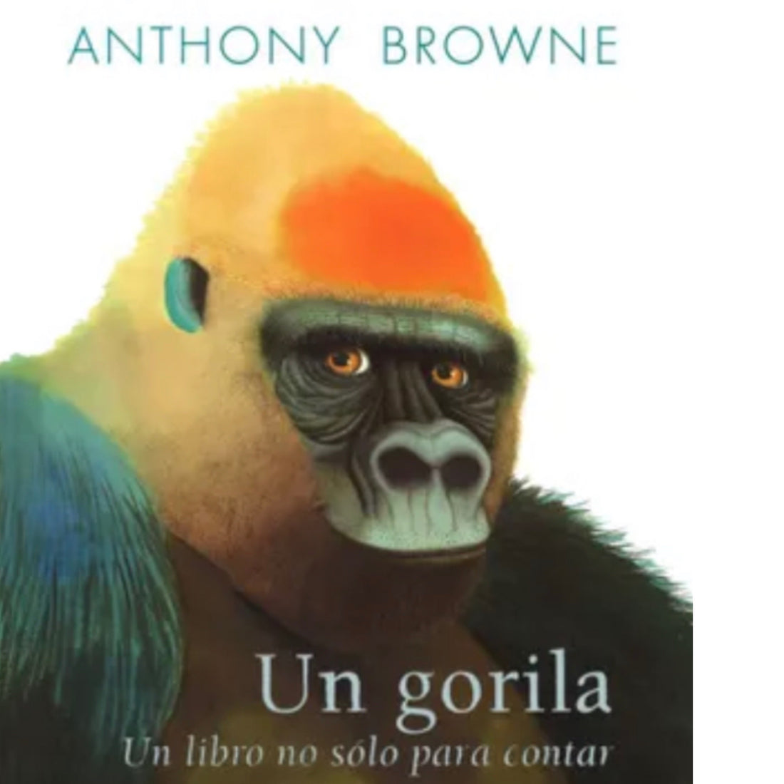 Un gorila un libro no solo para contar