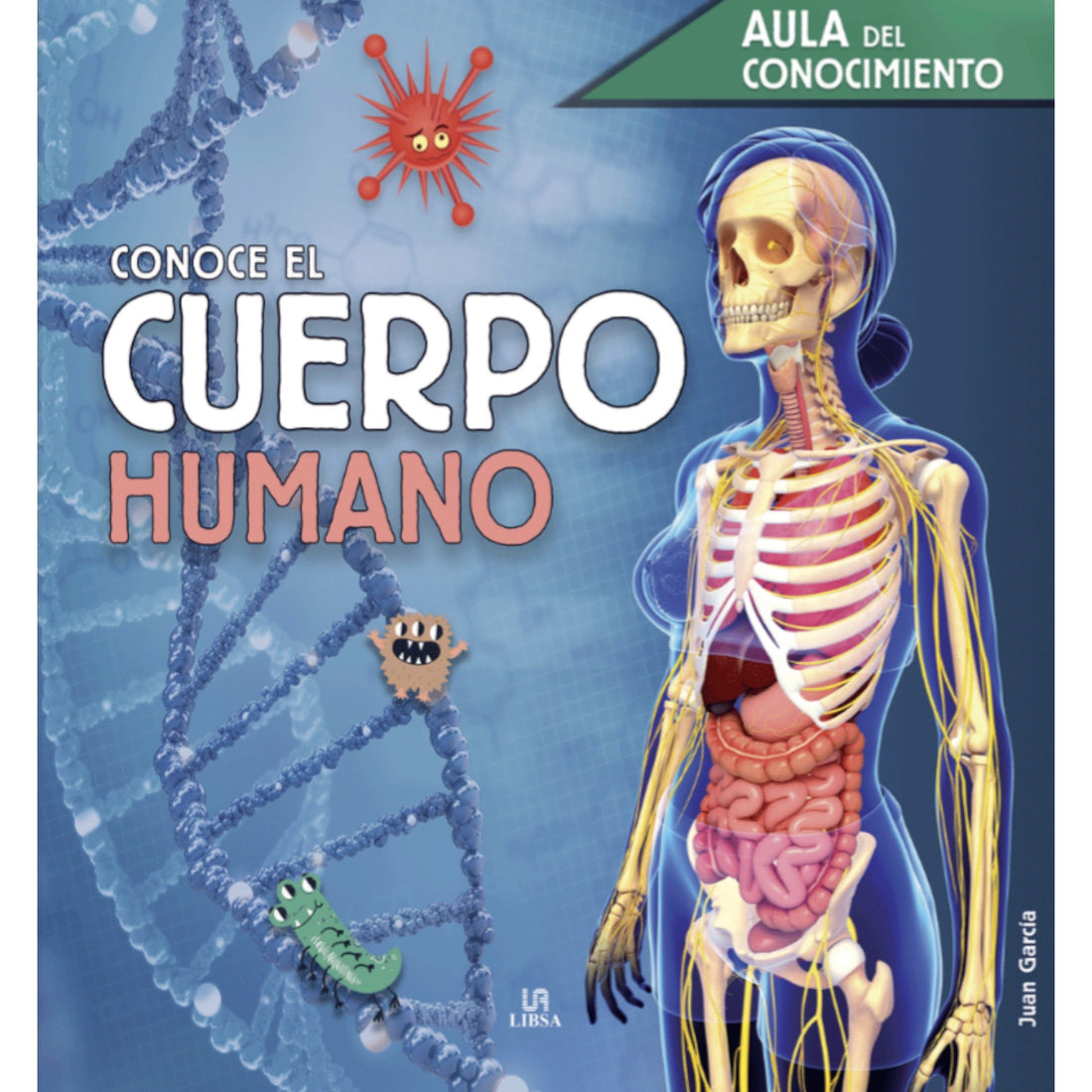 Conoce el Cuerpo Humano