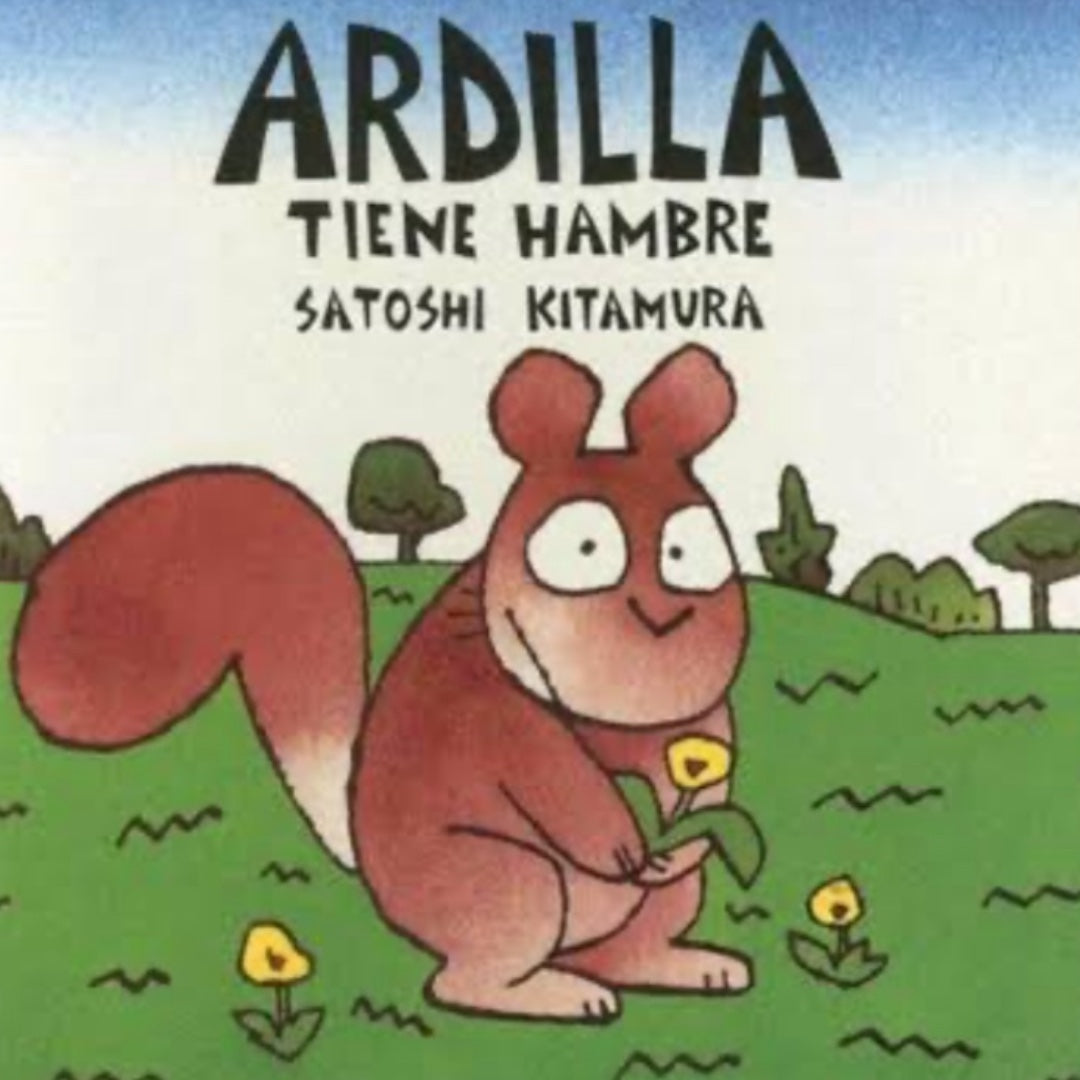 Ardilla tiene Hambre