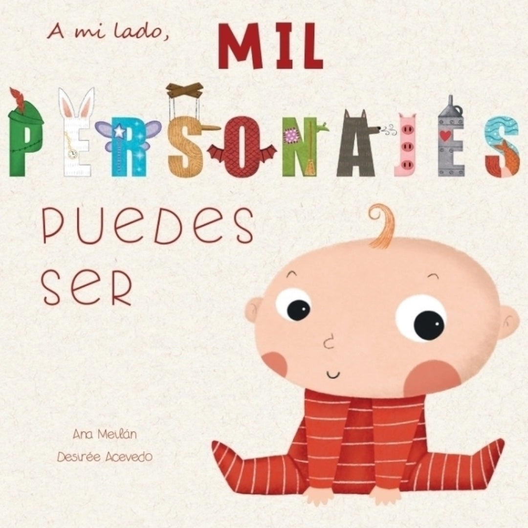 A Mi Lado En Mil Personajes Puedes Ser