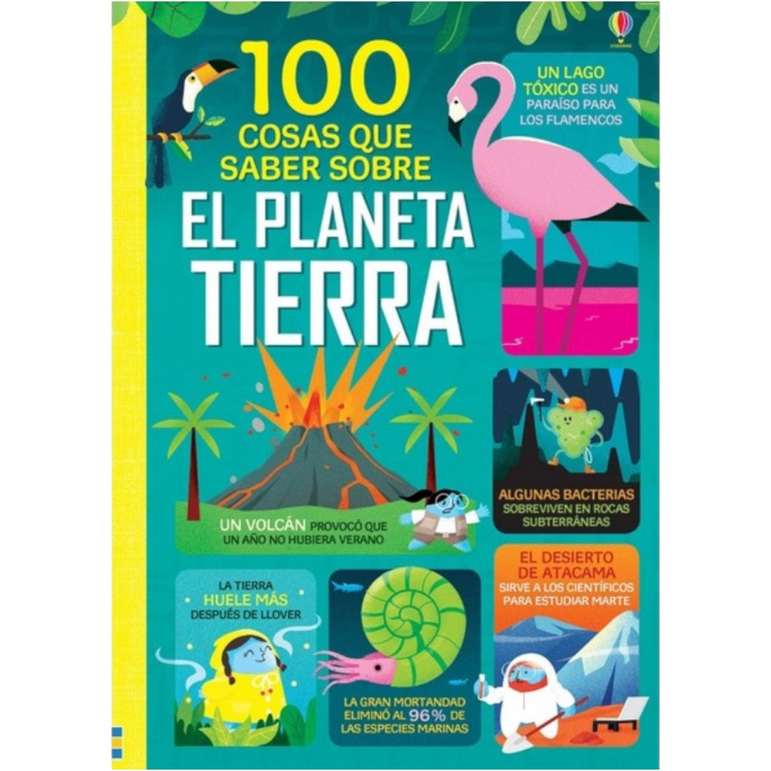 100 cosas que saber sobre El Planeta Tierra
