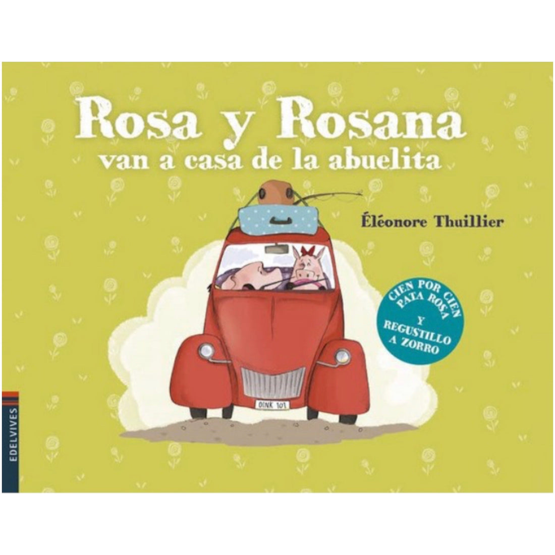 Rosa y Rosana van a casa de la abuelita