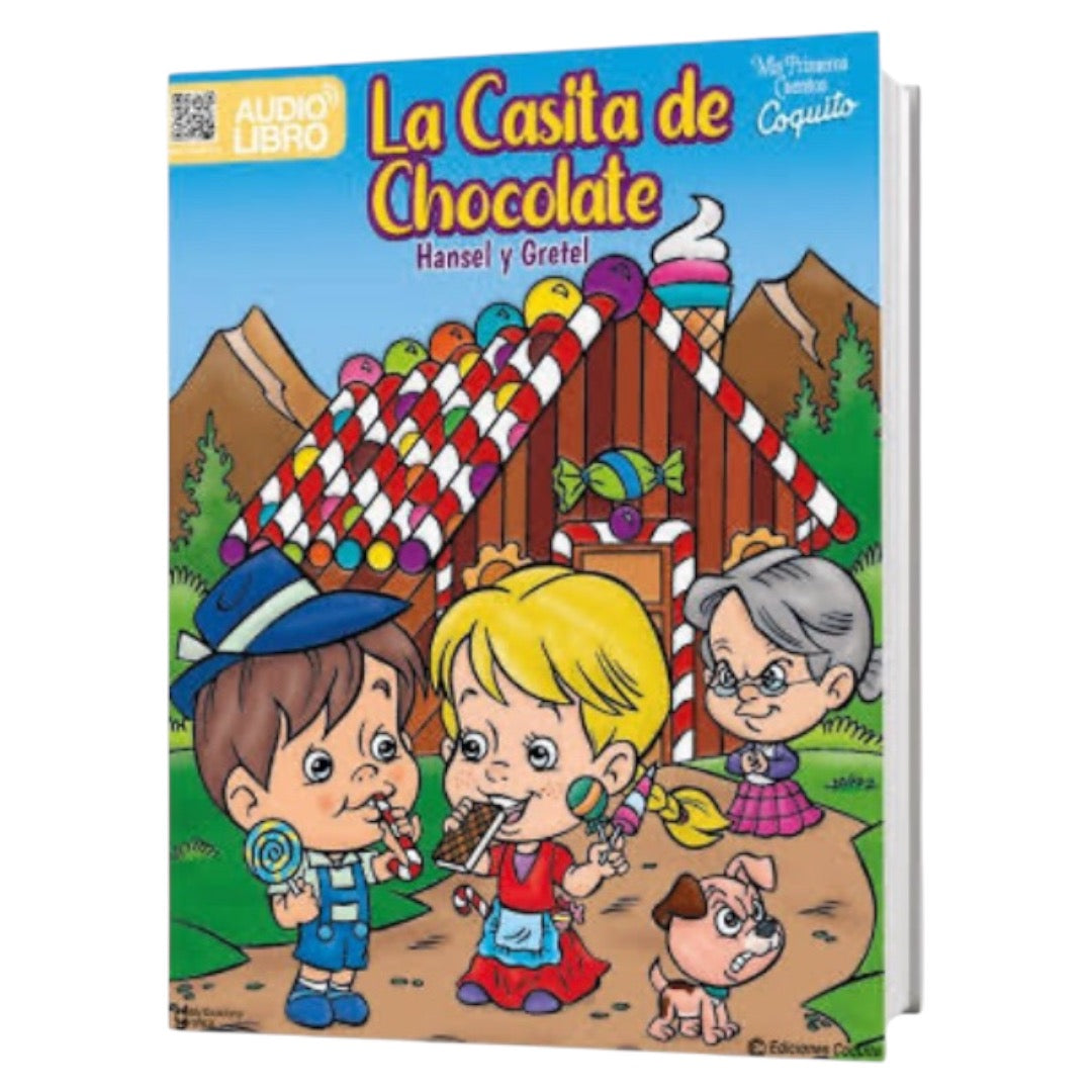 Mis Primeros Cuentos - La Casita de Chocolate