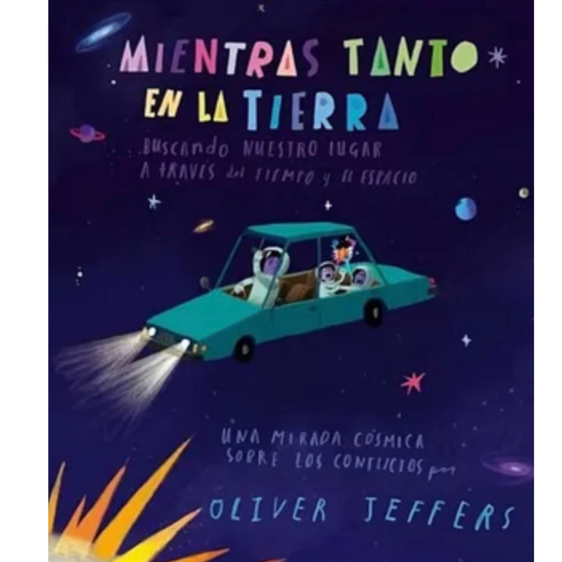 Mientras Tanto en la Tierra - Oliver Jeffers
