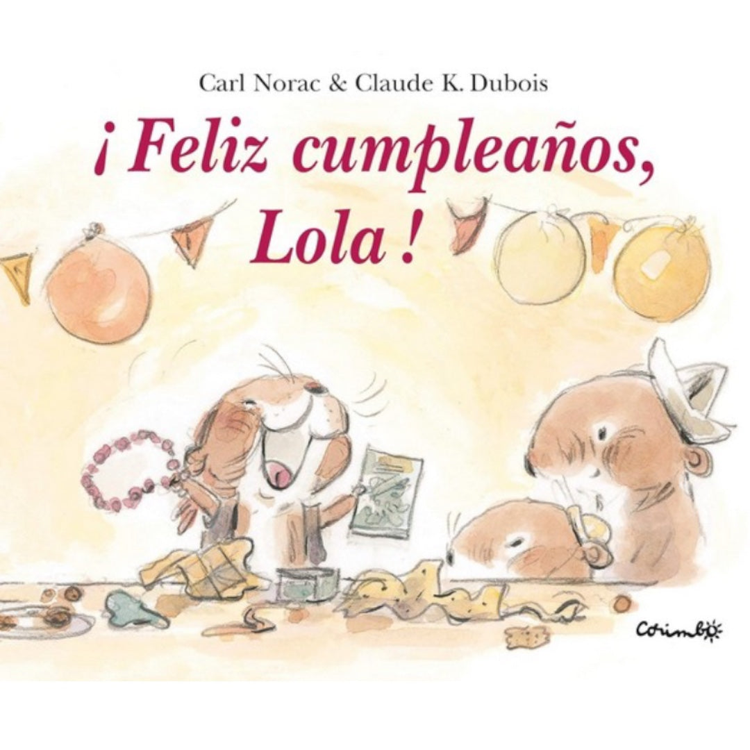 ¡Feliz Cumpleaños Lola!