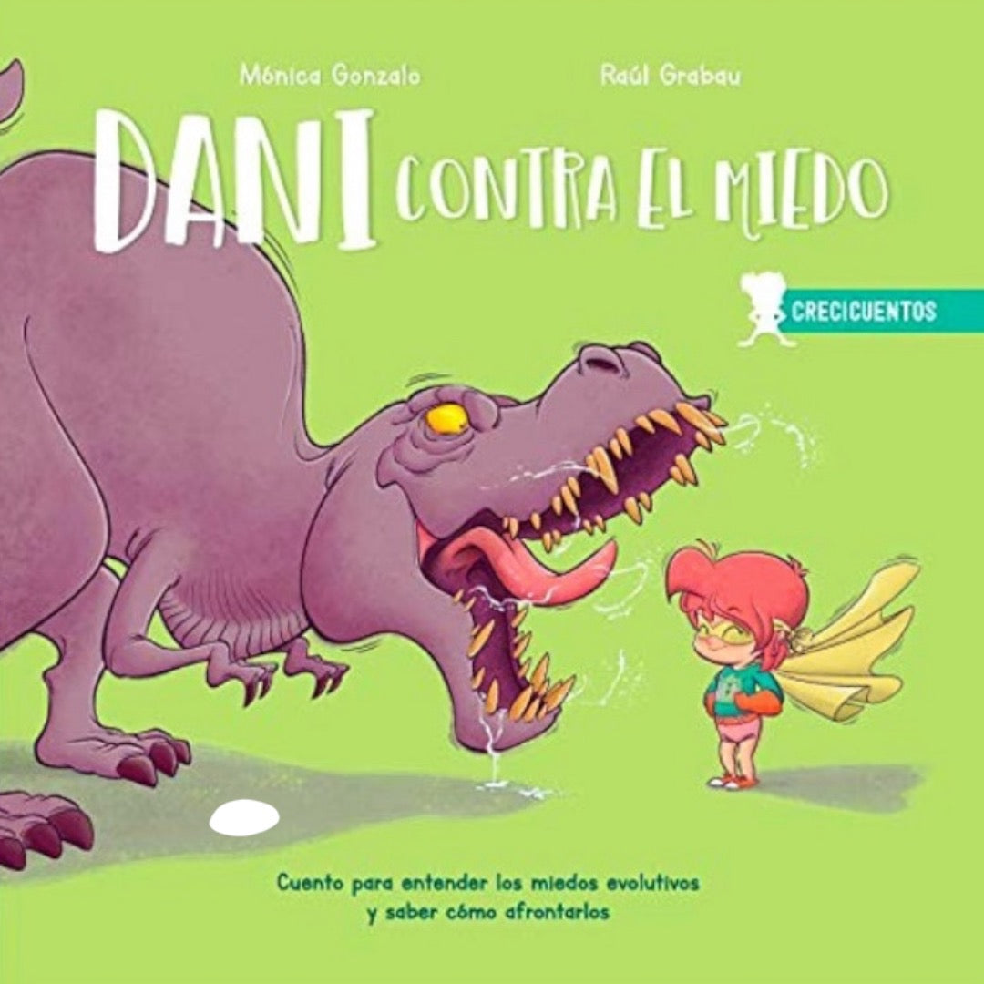 Dani contra el miedo