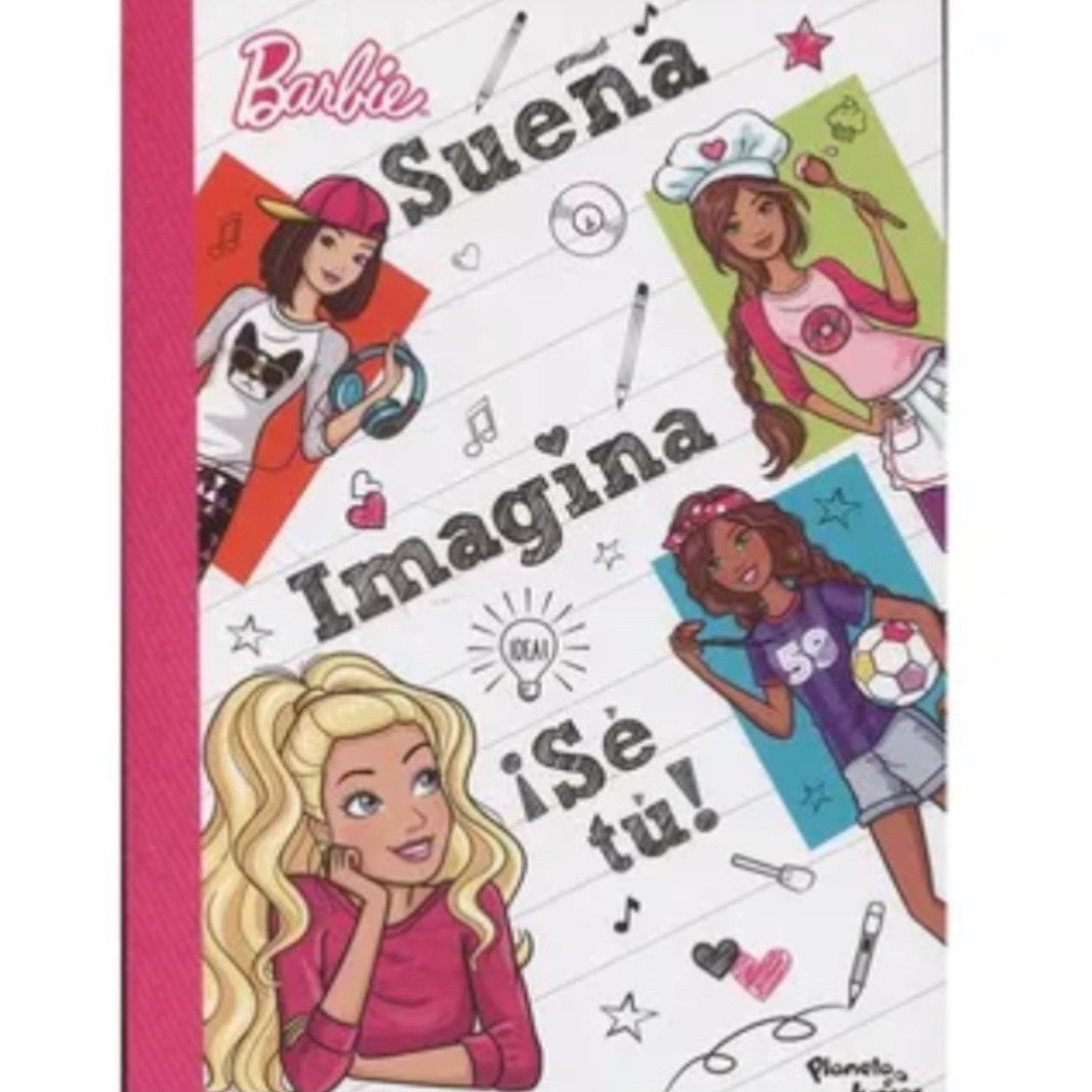 Barbie - Sueña , imagina, se tu