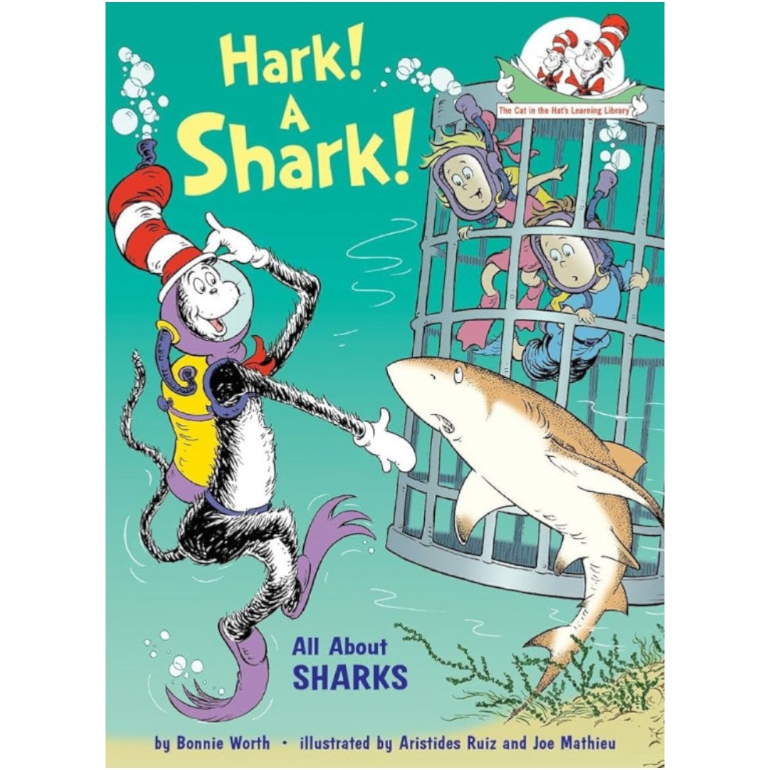 Dr. Seuss - Hark a Shark, all about sharks