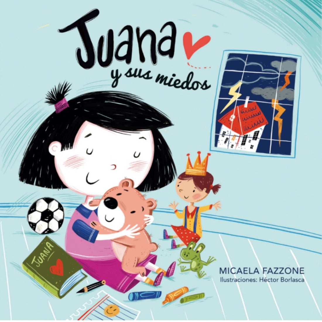 Juana Y Sus Miedos