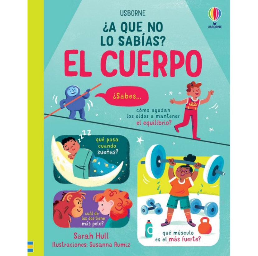 ¿A que no lo sabías? El Cuerpo